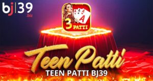 Teen Patti BJ39